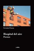 Hospital del aire 1847533027 Book Cover