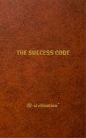 THE SUCCESS CODE B0DND9S7W4 Book Cover