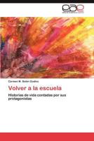 Volver a la Escuela 3848468476 Book Cover