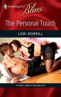 The Personal Touch (Harlequin Blaze) 0373794886 Book Cover