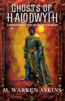 Ghosts of Halodwyth 1734120096 Book Cover