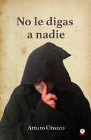 No le digas a nadie 1685740944 Book Cover