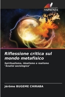 Riflessione critica sul mondo metafisico (Italian Edition) 6208313635 Book Cover
