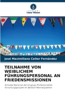 Teilnahme Von Weiblichem Führungspersonal an Friedensmissionen (German Edition) 6208035473 Book Cover