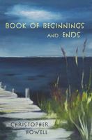 Book of Beginnings and Ends 1622882334 Book Cover