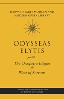The Oxopetra Elegies and West of Sorrow 0674063430 Book Cover