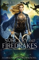 Sorcery and Firedrakes 1990608531 Book Cover