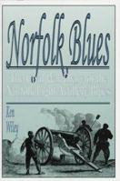 Norfolk Blues: The Civil War Diary of the Norfolk Light Artillery Blues 1572490195 Book Cover