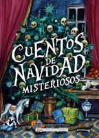 Cuentos de Navidad misteriosos (Clásicos ilustrados) 8418395869 Book Cover