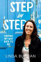 Step by Step: Finding My Way Back to Me 1925399109 Book Cover