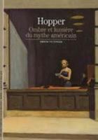 Hopper: Ombre et lumière du mythe américain (Découvertes Gallimard - Arts) (French Edition) 2070447359 Book Cover