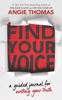 Find Your Voice. Make Some Noise: An on the Come Up Journal 0062983938 Book Cover