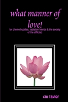 what manner of love! 1365689093 Book Cover
