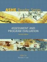 ASHE Reader on Assessment & Program Evaluation (2nd Edition) (Ashe Reader) 0536753504 Book Cover