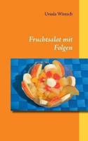 Fruchtsalat mit Folgen 3732201236 Book Cover