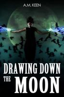 Drawing Down The Moon 1944156208 Book Cover
