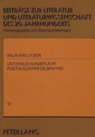 Untersuchungen Zur Poetik Guenter de Bruyns 3631481292 Book Cover