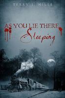 As You Lie There... Sleeping 1440168873 Book Cover