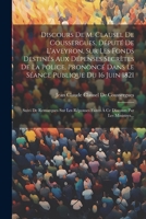 Discours De M. Clausel De Coussergues, Député De L'aveyron, Sur Les Fonds Destinés Aux Dépenses Secrètes De La Police, Prononcé Dans Le Séance ... Par Les Ministres... 1021345504 Book Cover