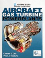 Aircraft Gas Turbine Powerplants 0891002553 Book Cover