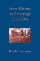 From History to Genealogy Plus DNA 059548252X Book Cover