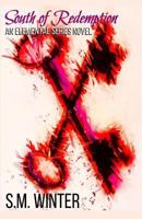 South of Redemption (Elemental) 1533312990 Book Cover