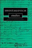 Shostakovich Studies 0521028310 Book Cover