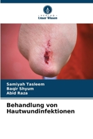 Behandlung von Hautwundinfektionen (German Edition) 6209039669 Book Cover
