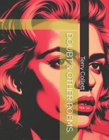 DOUBT & OTHER POEMS. 1521287260 Book Cover