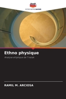 Ethno physique (French Edition) 6205262878 Book Cover