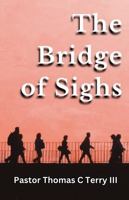 The Bridge of Sighs B0DSNZKM1J Book Cover