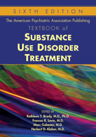 The American Psychiatric Publishing Textbook of Substance Abuse Treatment
