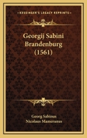 Georgij Sabini Brandenburg (1561) 1166184072 Book Cover