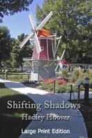 Shifting Shadows (LP) 1387343165 Book Cover