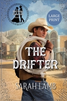 The Drifter (Large Print) 1960418386 Book Cover
