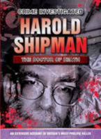 Harold Shipman: The Doctor of Death 1781979596 Book Cover
