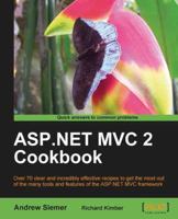 ASP.NET MVC 2 Cookbook 1849690308 Book Cover