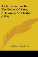 An Introduction to the Books of Ezra, Nehemiah and Esther 1499183135 Book Cover