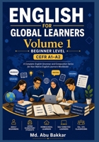 English For Global Learners: Volume 1 B0H7MZTGSJ Book Cover