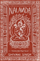 Nalanda: History's Best Kept Secret 9390924421 Book Cover