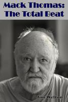 Mack Thomas: The Total Beat 0997897902 Book Cover