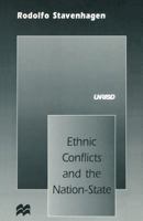 Ethnic Conflicts and the Nation-state 0312159714 Book Cover