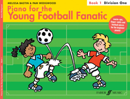 Piano for the Young Football Fanatic: Bk.1 0571522114 Book Cover