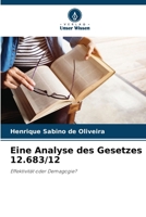 Eine Analyse des Gesetzes 12.683/12: Effektivität oder Demagogie? (German Edition) 6207674987 Book Cover