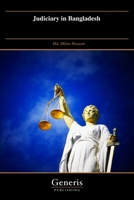 Judiciary in Bangladesh B0DXN5L8J8 Book Cover