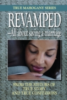 Revamped: —All about saving marriages (True Mahogany Series) 1089978944 Book Cover