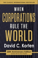 When Corporations Rule the World 1887208011 Book Cover