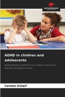 ADHD in children and adolescents 6202338393 Book Cover