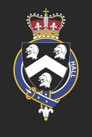 Hall: Hall Coat of Arms and Family Crest Notebook Journal (6 x 9 - 100 pages) 1673963994 Book Cover