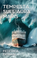 Tempesta sull'Aura Maris (Italian Edition) B0CKLZJ17V Book Cover